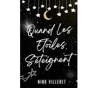 Quand les étoiles s'éteigent