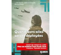 Quand leurs ailes seront déployées - Coup de coeur jury Femme Actuelle 2025