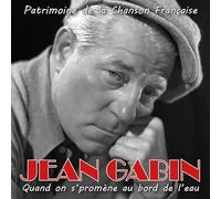 Quand on S'Promène au Bord de l'eau (Patrimoine de la Chanson Française)