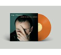 Quando La Mia Vita' Cambiera - Limited 180-Gram Orange Colored Vinyl [VINYL]