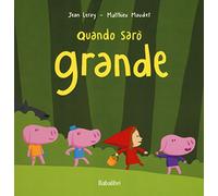 quando saro grande: NOUS, QUAND ON SERA GRANDS