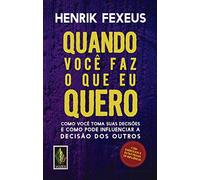 Quando Você Faz o que Eu Quero (Em Portuguese do Brasil)