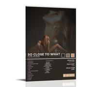 QUANHAIUSUU Tate Mcrae So Close To What Posters Canvas Cover Wall Art Print Aesthetic Poster for Living Room Bedroom Office Decor Creative Art Gift 08x12inch(20x30cm) Frame-style-6