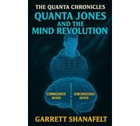 Quanta Jones and the Mind Revolution: 2 (The Quanta Chronicles)