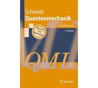 Quantenmechanik (QM I): Eine Einführung (Springer-Lehrbuch)