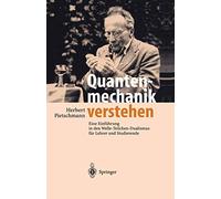 Quantenmechanik verstehen: Eine Einführung in den Welle-Teilchen-Dualismus für Lehrer und Studierende