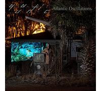 Quantic - Atlantic Oscillations