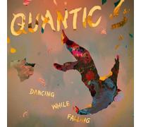 Quantic - Dancing While Falling