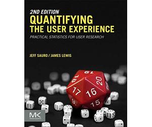 Quantifying the User Experience: Practical Statistics f - Paperback NEW 09/08/2