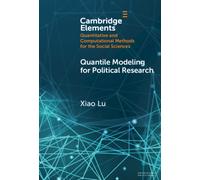 Quantile Modeling for Political Research