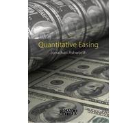 Quantitative Easing : The Great Central Bank Experiment