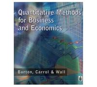 Quantitative Methods for Business and Economics (Modular Texts In Business & Economics)