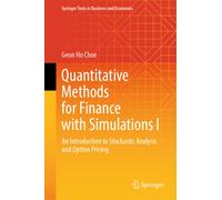 Quantitative Methods for Finance with Simulations I : An Introduction to Stochastic Analysis and Option Pricing