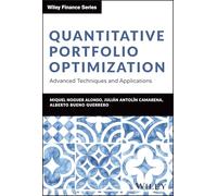 Quantitative Portfolio Optimization: Advanced Techniques and Applications (Wiley Finance)