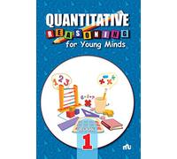 Quantitative Reasoning For Young Minds Level 1