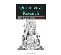 Quantitative Research: Foundations for Traders