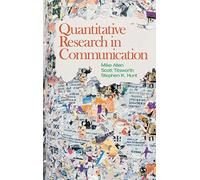 Quantitative Research in Communication