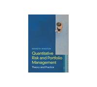 Quantitative Risk and Portfolio Management: Theory and Practice