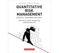 Quantitative Risk Management : Concepts, Techniques and Tools - Revised Edition