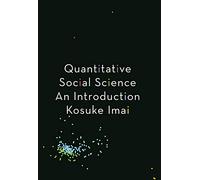 Quantitative Social Science - An Introduction