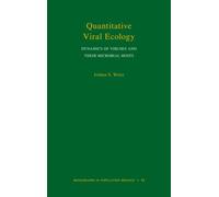 Quantitative Viral Ecology : Dynamics of Viruses and Their Microbial Hosts