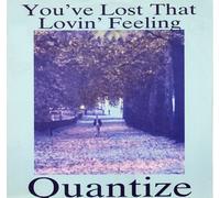 Quantize - You've Lost That Lovin' Feeling-12"