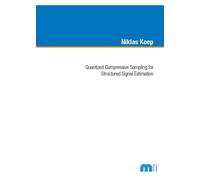 Quantized Compressive Sampling for Structured Signal Estimation