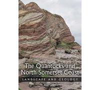 Quantocks and North Somerset Coast: Landscape and Geology