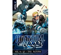 Quantum and Woody by Priest & Bright Volume 4: Q2 - The Return