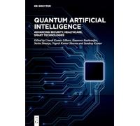 Quantum Artificial Intelligence: Advancing Security, Healthcare, Smart Technologies