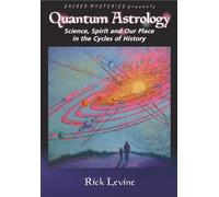 Quantum Astrology: Science, Spirit and Our Place in the Cycles of History [DVD] [NTSC]