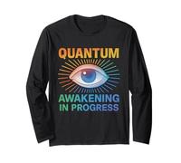 Quantum Awakening in Progress Third Eye Soul Enlighten Long Sleeve T-Shirt