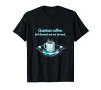 Quantum Coffee Programmer Adulting Humor Design T-Shirt