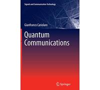 Quantum Communications (Signals and Communication Technology)