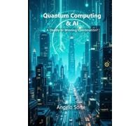 Quantum Computing & AI: A Deadly or Winning Combination?
