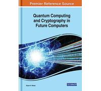 Quantum Computing and Cryptography in Future Computers