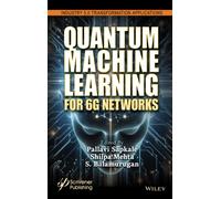 Quantum Computing and Machine Learning for 6G