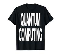 Quantum Computing T-Shirt