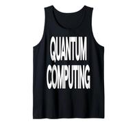Quantum Computing Tank Top