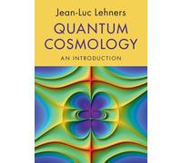 Quantum Cosmology: An Introduction