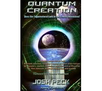 Quantum Creation: Does the Supernatural Lurk in the Fourth Dimension?
