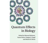 Quantum Effects in Biology