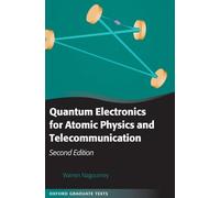 Quantum Electronics for Atomic Physics and Telecommunication (Oxford Graduate Texts)