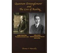 Quantum Entanglement and The Loss of Reality
