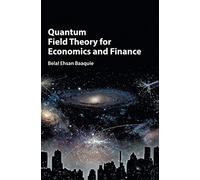 Quantum Field Theory for Economics and Finance