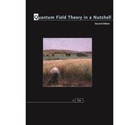 QUANTUM FIELD THEORY IN A NUTSHELL by Anthony Zee Hardback Self Help Business