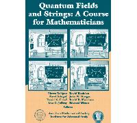 Quantum Fields and Strings: v. 1 & 2: A Course for Mathematicians: v. 1 & 2: A Course for Mathematicians, Volume 1 & 2