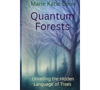 Quantum Forests: Unveiling the Hidden Language of Trees