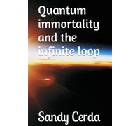 Quantum immortality and the infinite loop