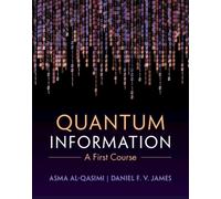 Quantum Information : A First Course